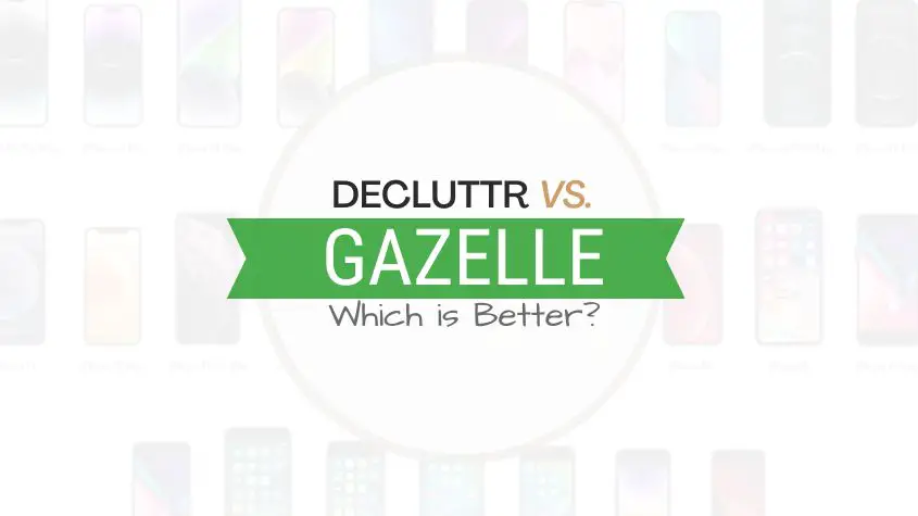 Decluttr vs Gazelle